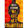KNYGA Diana Anyakwo My Life As A Chameleon