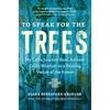 KNYGA Diana Beresford Kroeger To Speak for the Trees