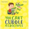 KNYGA Diana Hendry You Can't Cuddle a Crocodile