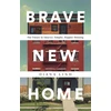 KNYGA Diana Lind Brave New Home
