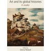 KNYGA Diana Newall Art and its Global Histories, A Reader