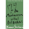 KNYGA Diana Souhami No Modernism Without Lesbians