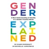 KNYGA Diane Ehrensaft Gender Explained, A New Understanding of Identity in a Gender Creative World