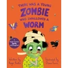 KNYGA Diane Ewen There Was a Young Zombie Who Swallowed a Worm
