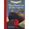 KNYGA Diane Namm, Gaston Leroux Classic Starts (R): The Phantom of the Opera