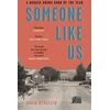 KNYGA Dinaw Mengestu Someone Like Us, 'No book this year moved or thrilled me more' - Garth Greenwell