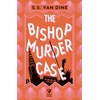 KNYGA DINE, S S VAN Bishop Murder Case, The Classic Manhattan Puzzle Mystery