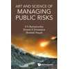 KNYGA Dinesh K Srivastava Art And Science Of Managing Public Risks
