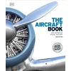KNYGA Dk Publishing DK Aircraft Book: The Definitive Visual History
