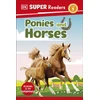 KNYGA Dk Publishing DK Super Readers Level 1 Ponies and Horses