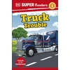 KNYGA Dk Publishing DK Super Readers Level 1 Truck Trouble