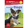 KNYGA Dk Publishing DK Super Readers Level 2 Amazing Dogs