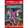 KNYGA Dk Publishing DK Super Readers Level 3 Gymnastics