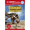 KNYGA Dk Publishing DK Super Readers Level 4 Dinosaur Detectives