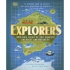 KNYGA Dk Publishing Explorers, Amazing Tales of the World's Greatest Adventurers