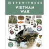 KNYGA Dk Publishing Eyewitness Vietnam War
