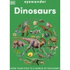 KNYGA Dk Publishing Eyewonder Dinosaurs, Open Your Eyes to a World of Discovery