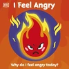 KNYGA Dk Publishing First Emotions: I Feel Angry