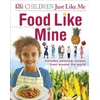 KNYGA Dk Publishing Food Like Mine