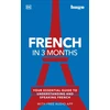 KNYGA Dk Publishing French in 3 Months with Free Audio App, Your Essential Guide to Understanding and Speaking French