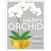 KNYGA Dk Publishing Happy Orchid