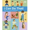 KNYGA Dk Publishing I Can Do That!, 1000 Ways to Become Independent