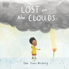 KNYGA Dk Publishing DK; Tinn-Disbury, Tom Lost in the Clouds: A gentle story to help children understand death and grief