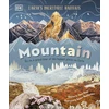 KNYGA Dk Publishing Mountain, Go On a Grand Tour of the Highest Places on Earth