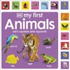 KNYGA Dk Publishing My First Animals: Let's Squeak and Squawk!