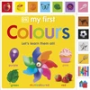 KNYGA Dk Publishing My First Colours, Let's Learn Them All!