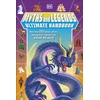 KNYGA Dk Publishing Myths and Legends Ultimate Handbook, More than 200 Heroes, Villains and Mythical Creatures from Around the World