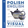 KNYGA Dk Publishing Polish English Bilingual Visual Dictionary