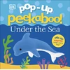 KNYGA Dk Publishing Pop-Up Peekaboo! Under The Sea