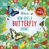 KNYGA Dk Publishing RHS How Does a Butterfly Grow?