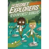 KNYGA Dk Publishing Secret Explorers and the Rainforest Rangers