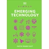 KNYGA Dk Publishing Simply Emerging Technology, Facts Made Fast