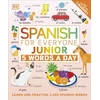 KNYGA Dk Publishing Spanish for Everyone Junior 5 Words a Day