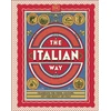 KNYGA Dk Travel Italian Way, Celebrate the Food, Culture, Art and Beauty of Italy