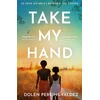 KNYGA Dolen Perkins Valdez Take My Hand, The inspiring and unforgettable BBC Between the Covers Book Club pick