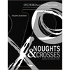 KNYGA Dominic Cooke Oxford Playscripts: Noughts and Crosses