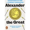KNYGA Dominic Sandbrook Sandbrook Dominic Adventures in Time: Alexander the Great