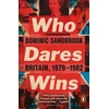 KNYGA Dominic Sandbrook Who Dares Wins