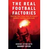 KNYGA Dominic Utton Real Football Factories, Shocking True Stories from the World's Hardest Football Fans
