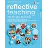 KNYGA Dominic Wyse Reflective Teaching in Primary Schools