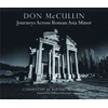 KNYGA Don McCullin: Journeys across Roman Asia Minor