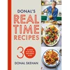 KNYGA Donal Skehan Donal's Real Time Recipes, Get dinner on the table in 30 minutes or less