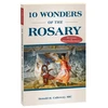 KNYGA Donald H Calloway MIC 10 Wonders of the Rosary