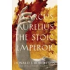 KNYGA Donald J Robertson Marcus Aurelius