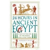 KNYGA Donald P Ryan 24 Hours in Ancient Egypt