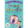 KNYGA Donaldson Julia Princess Mirror-Belle and the Magic Shoes